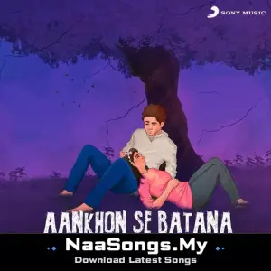 Aankhon Se Batana (Heartbreak Version)
