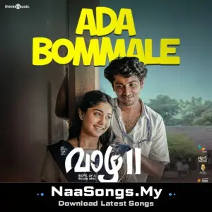 Ada Bommale (From "Vaazha 2")