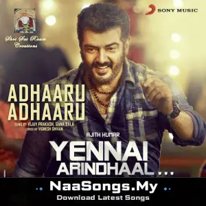 Adhaaru Adhaaru (From "Yennai Arindhaal")