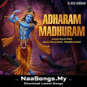 Adharam Madhuram