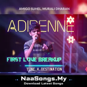 Adipenne (First Love Breakup)