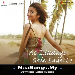 Ae Zindagi Gale Laga Le (Remix By DJ Shilpi) [From "Dear Zindagi"]