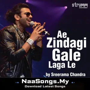 Ae Zindagi Gale Laga Le - Unwind Version