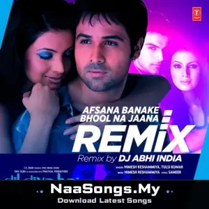Afsana Banake Bhool Na Jaana Remix