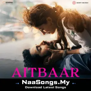 Aitbaar (From "Chand Mera Dil")