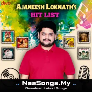 Ajaneesh Loknath's Hit List