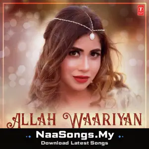 Allah Waariyan Reprise mp3 download