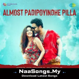 Almost Padipoyindhe Pilla - Tapori Mix