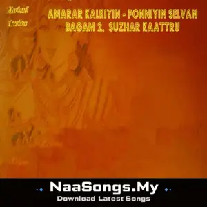 Amarar Kalkiyin Ponniyin Selvan Bagam mp3 download