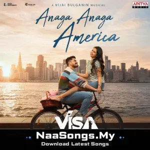 Anaga Anaga America (From "VISA - Vintara Saradaga")
