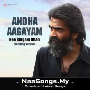 Andha Aagayam (Nee Singam Dhan Trending Version)