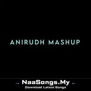 Anirudh Mashup