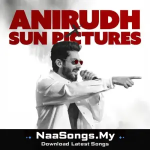 Anirudh x Sun Pictures - Powerhouse Hits