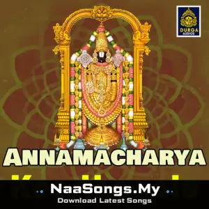 Annamacharya Keerthanalu (Kondalalo Nelakonna Koneti Rayudu)