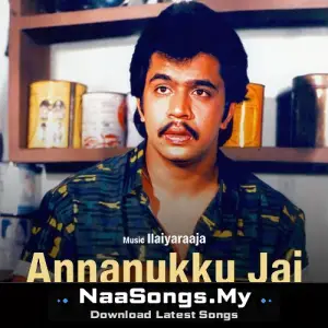 Annanukku Jai mp3 download