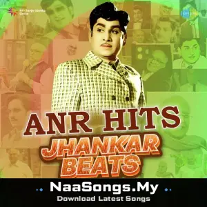 ANR Hits - Jhankar Beats (Vol.2)