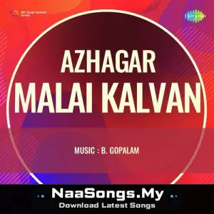 Azhagar Malai Kalvan mp3 download