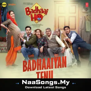 Badhaaiyan Tenu (From "Badhaai Ho")