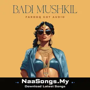 Badi Mushkil (Trap Mix)