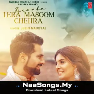 Bewafa Tera Masoom Chehra