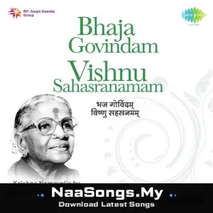 Bhaja Govindam - Vishnu Sahastranam mp3 download