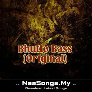 Bhutto Bass (Original)