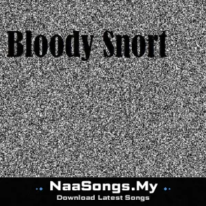 Bloody Snort