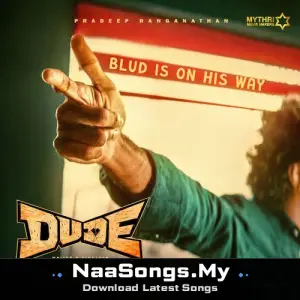 Blud Is On His Way (From "Dude")