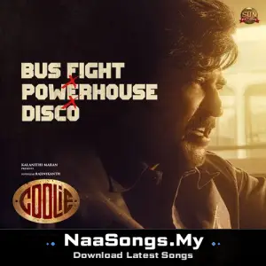 Bus Fight X Powerhouse X Disco (From "Coolie BGM")