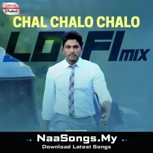 Chal Chalo Chalo - Lofi Mix (From "Son Of Satyamurthy")