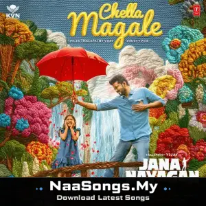 Chella Magale (From "Jana Nayagan")
