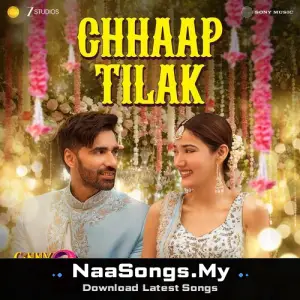 Chhaap Tilak (From "Ginny Wedss Sunny 2")