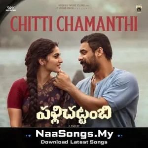 Chitti Chamanthi (From "Pallichattambi (Telugu)")