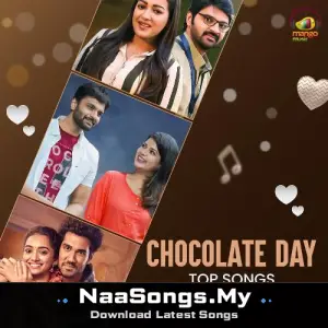 Chocolate Day Top Songs