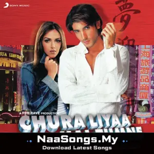 Chura Liyaa Hai Tumne