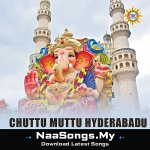 Chuttu Muttu Hyderabadu Ganesh Paata
