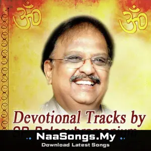 Devotional Tracks By S.P. Balasubrahmanyam mp3 download