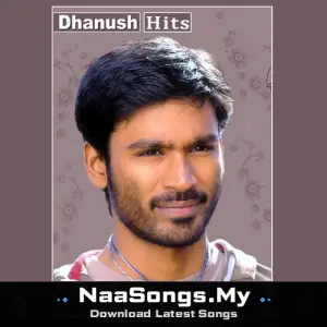 Dhanush Hits