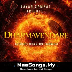 Dharmavendare (A tribute to Kantara - Kannada)