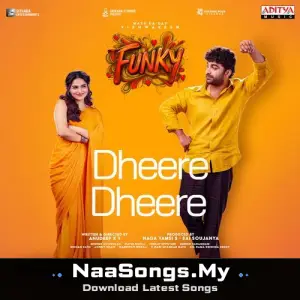 Dheere Dheere (From "FUNKY")