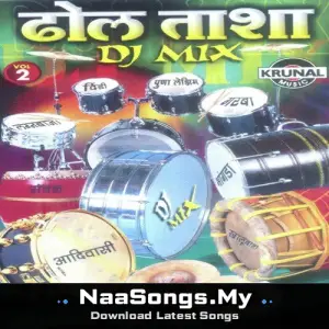 Dhol Tasha (D.J. Mix)