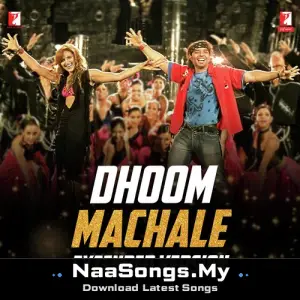 Dhoom Machale - Extended Version