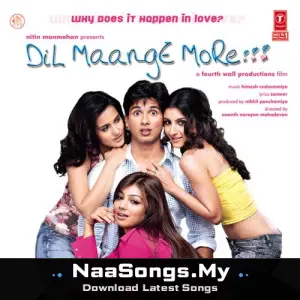 Dil Maange More