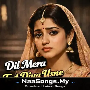 Dil Mera Tod Diya Usne