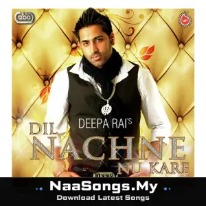 Dil Nachne Nu Kare