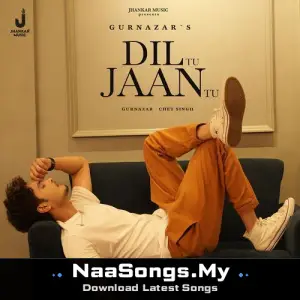Dil Tu Jaan Tu