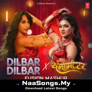 Dilbar Dilbar X Tharmamiter Fusion Mashup