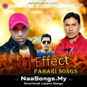 DJ Effect - Pahari Songs