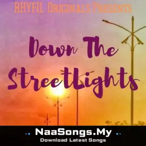 Down The Streetlights