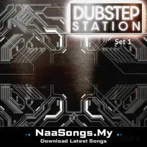 Dubstep Station, Set 1